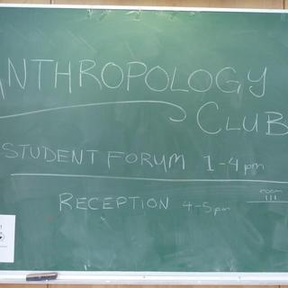 Sign for Anthropology Club Forum & Reception, April 18